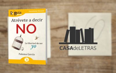 Reseña del GuíaBurros: Atrévete a decir no, en Casa de Letras